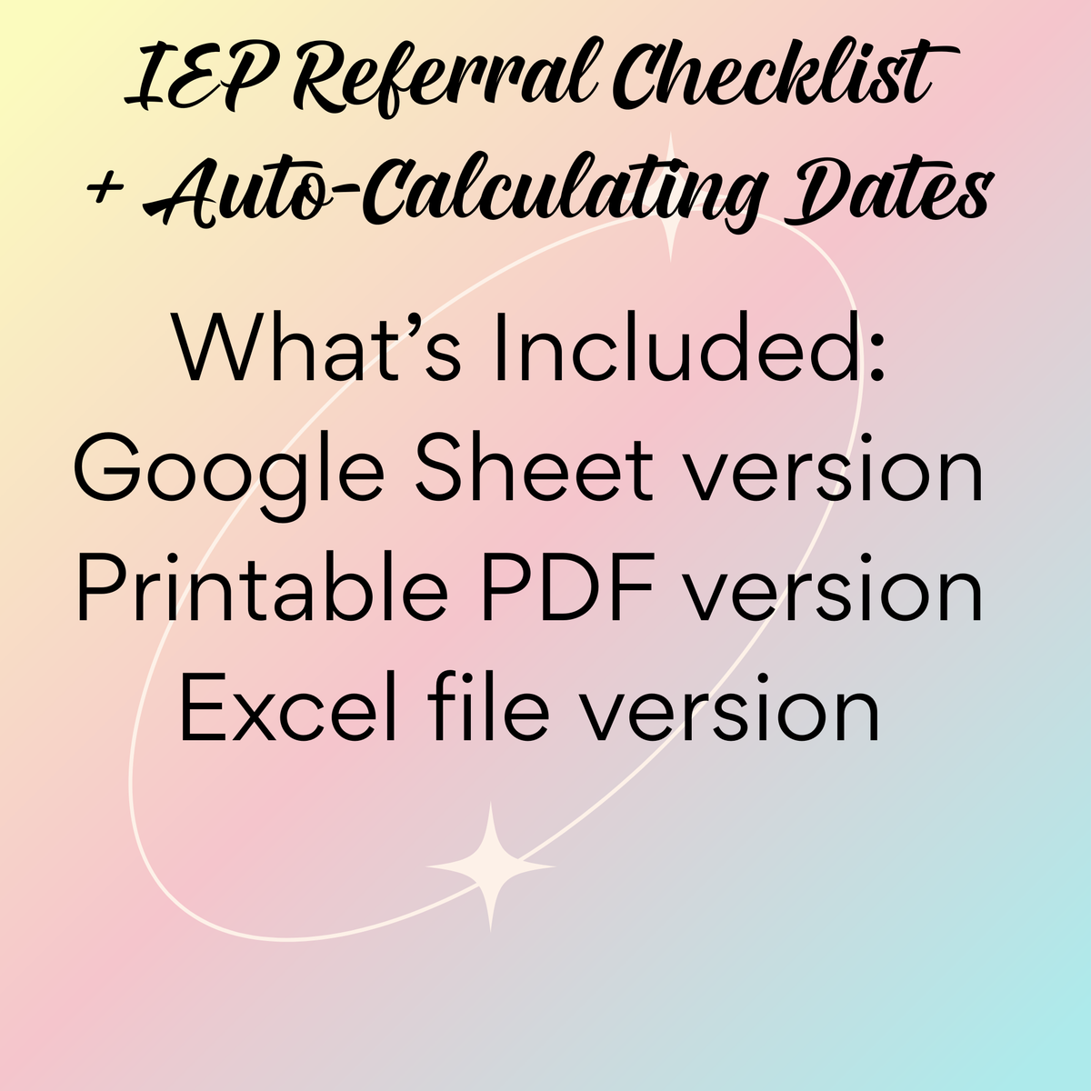 New IEP Referral Checklist + Auto Dates